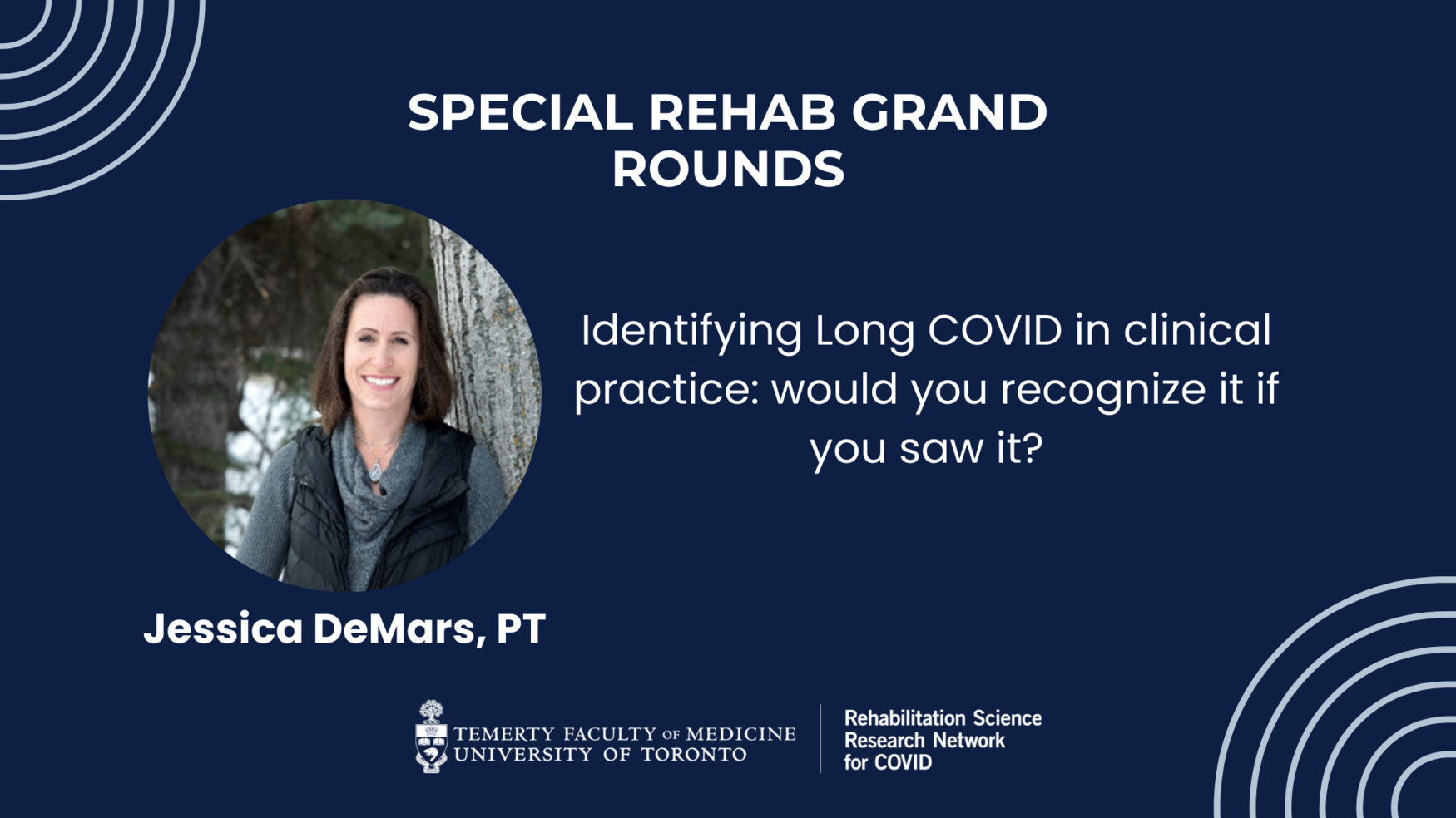 Promotional poster for the 2024 Special Rehab Grand Rounds hosted by the Rehabilitation Science Research Network for COVID